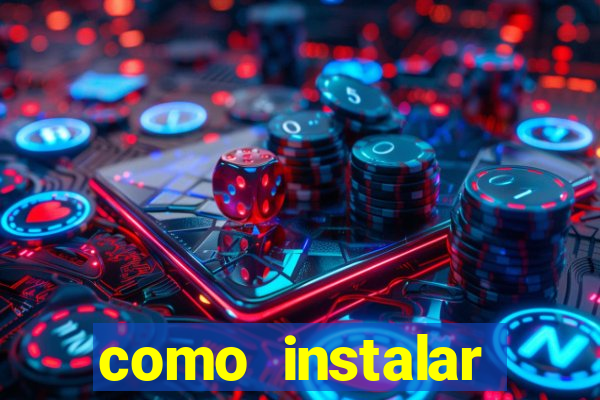 como instalar fortune tiger